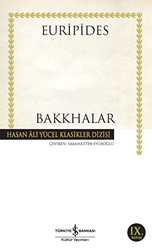 Bakkhalar - İş Bankası Kültür Yayınları