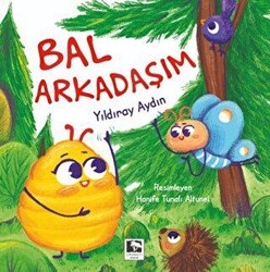 Bal Arkadaşım - 1