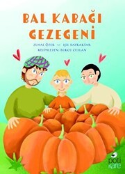 Bal Kabağı Gezegeni - Pötikare Yayıncılık