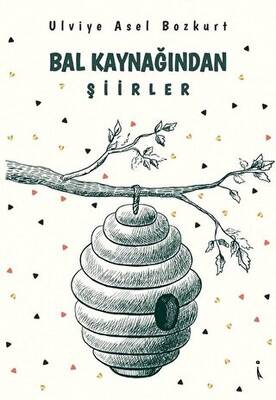 Bal Kaynağından Şiirler - 1