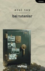 Bal Tutanlar - Telgrafhane Yayınları