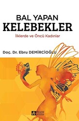 Bal Yapan Kelebekler - 1