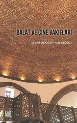 Balat ve Çine Vakıfları - Palet Yayınları