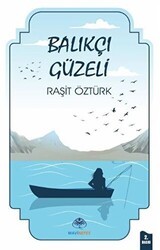 Balıkçı Güzeli - Mavi Nefes Yayınları