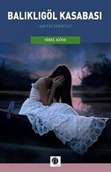 Balıklı Göl Kasabası - Herdem Kitap