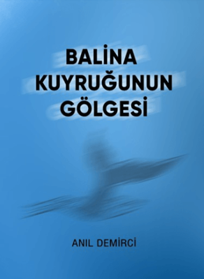 Balina Kuyruğunun Gölgesi - 1