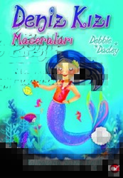 Balinalarla Yüzme Keyfi - Deniz Kızı Maceraları 3.Kitap - Beyaz Balina Yayınları