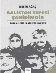 Balistok Tepesi Şahidimdir - Sitav Yayınevi