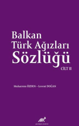 Balkan Ağızları Sözlüğü Cilt - 2 - 1