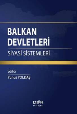 Balkan Devletleri Siyasi Sistemleri - 1