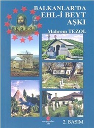 Balkanlar’da Ehl-i Beyt Aşkı - Can Yayınları (Ali Adil Atalay)