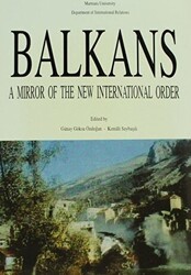 Balkans: A Mirror of The New International Order - Eren Yayıncılık