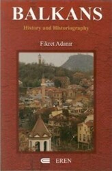 Balkans : History and Historiography - Eren Yayıncılık