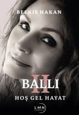 Ballı 2 Hoş Gel Hayat - 1