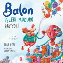 Balon İşleri Müdürü - Timaş Çocuk