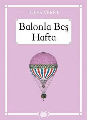 Balonla Beş Hafta - Gökkuşağı Cep Kitap - 1