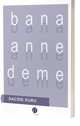 Bana Anne Deme - Herdem Kitap