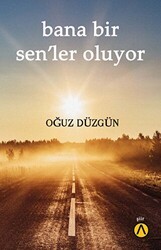 Bana Bir Sen’ler Oluyor - Ares Yayınları