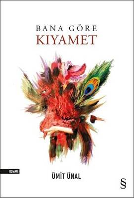 Bana Göre Kıyamet - 1