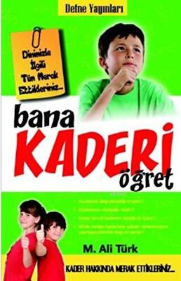 Bana Kaderi Öğret - 1