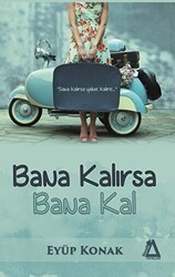Bana Kalırsa Bana Kal - Sisyphos Yayınları