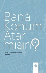 Bana Konum Atar Mısın? - Türkiye Diyanet Vakfı Yayınları