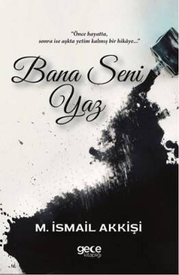 Bana Seni Yaz - 1