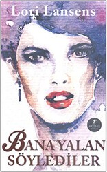 Bana Yalan Söylediler - Artemis Yayınları