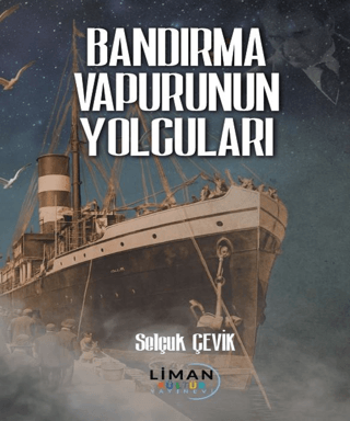 Bandırma Vapurunun Yolcuları - 1