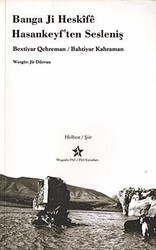 Banga Ji Heskife-Hasankeyf’ten Sesleniş - Peri Yayınları