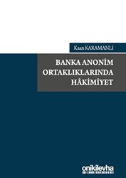 Banka Anonim Ortaklıklarında Hakimiyet - On İki Levha Yayınları