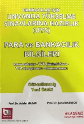 Bankacılar İçin Unvanda Yükselme Sınavlarına Hazırlık Para ve Bankacılık Bilgileri - 1