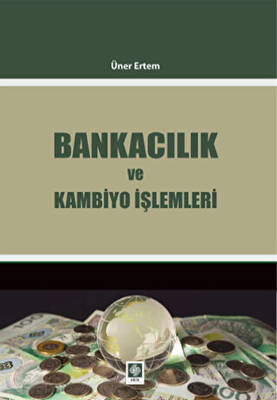 Bankacılık ve Kambiyo İşlemleri - 1