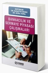 Bankacılık ve Sermaye Piyasası Çalışmaları - Efe Akademi Yayınları