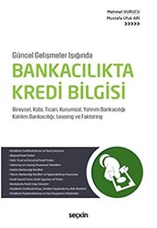 Bankacılıkta Kredi Bilgisi - 1