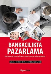 Bankacılıkta Pazarlama - Hiperlink Yayınları