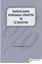 Bankalarda Kurumsal Yönetim ve İç Denetim - Hiperlink Yayınları