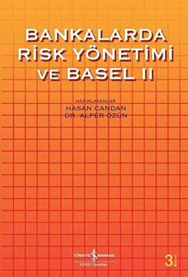 Bankalarda Risk Yönetimi ve Basel 2 - 1