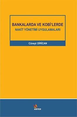 Bankalarda ve Kobi’lerde Nakit Yönetimi Uygulamaları - 1