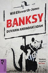 Banksy Duvarın Ardındaki Adam - HayalPerest Kitap