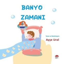 Banyo Zamanı 4-7 Yaş - Şule Yayınları