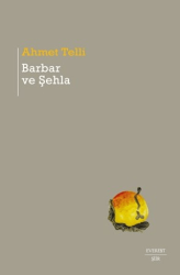 Barbar ve Şehla - 1