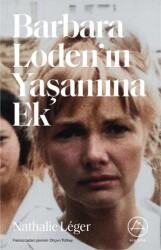 Barbara Loden’ın Yaşamına Ek - Harfa Yayınları