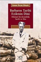 Barbarın Tarihi - Ezilenin Dini - 1
