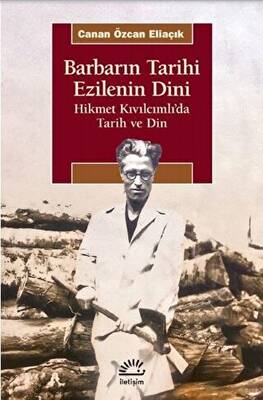 Barbarın Tarihi - Ezilenin Dini - 1