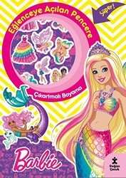 Barbie Eğlenceye Açılan Pencere Çıkartmalı Boyama Kitabı - Doğan Çocuk
