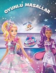 Barbie Uzay Macerası - Oyunlu Masallar - Doğan Egmont Yayıncılık