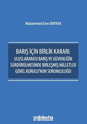 Barış İçin Birlik Kararı - On İki Levha Yayınları