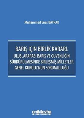 Barış İçin Birlik Kararı - 1