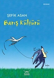 Barış Kültürü - Heyamola Yayınları